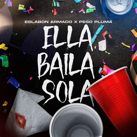 ella baila sola descargar|ella baila sola letra peso pluma.